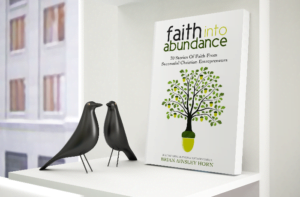 Faith Into Abundance