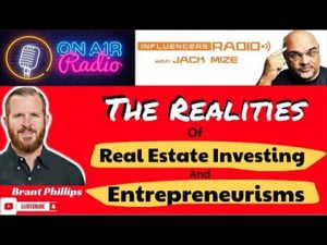 The Realities Of Real Estate Investing And Entrepreneurisms