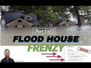 Flood House Frenzy Part 1