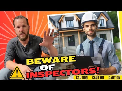 Beware Of Home Inspectors.