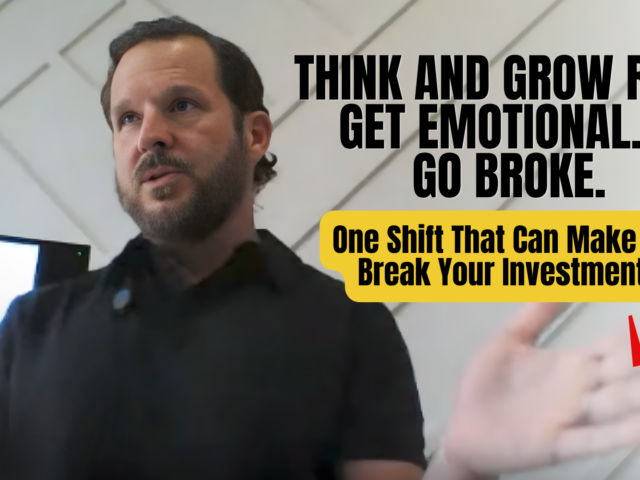 Think and Grow Rich. Get Emotional… Go Broke.Think and Grow Rich. Get Emotional… Go Broke.