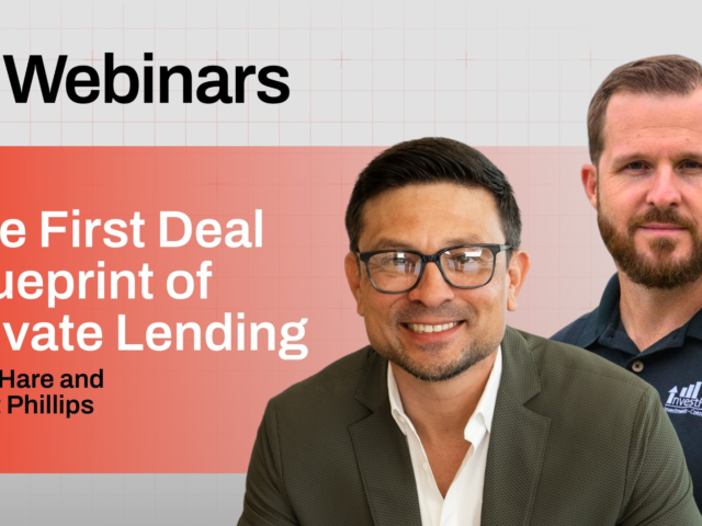 The First Deal Blueprint: How to Start Private Mortgage Lending the Right Way