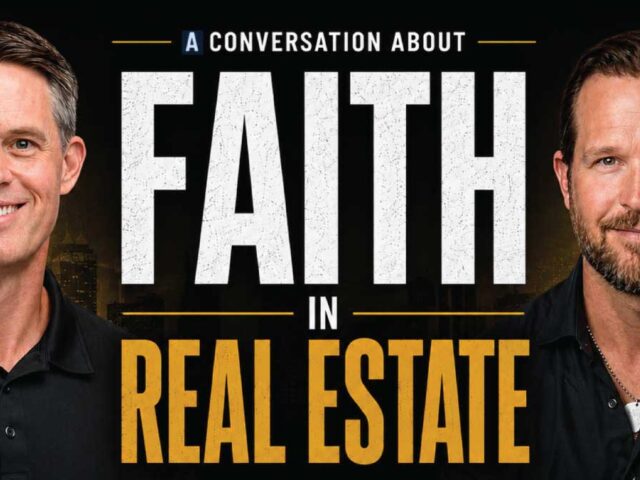 Faith, Freedom & Real Estate