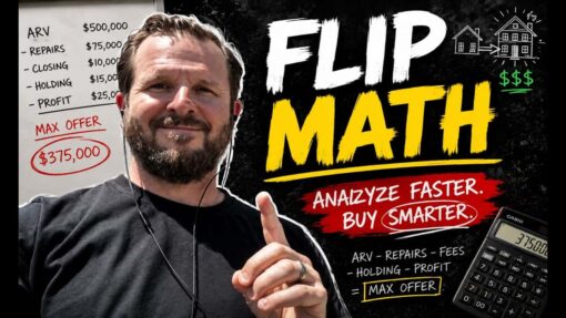 Flip Math: How to Analyze Real Estate Deals in Seconds (Stop Losing Money)